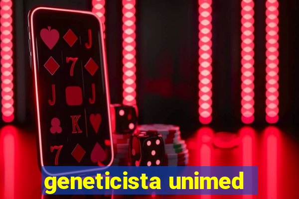 geneticista unimed